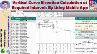 Vertical Curve Elevation Calculation at Required Intervals By Using Mobile App