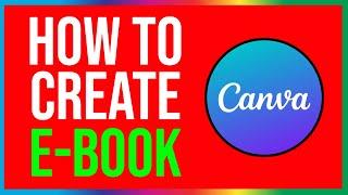 How to Create an eBook in Canva 2024 (EASY METHOD)