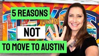 5 Reasons NOT to Move to Austin (2020)