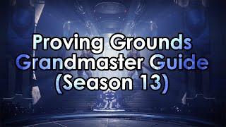 Destiny 2: The Proving Grounds Grandmaster Nightfall - Full Guide