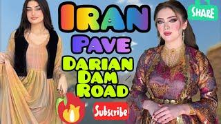 Paveh Road to Darian Dam (Part 3)
