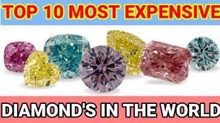 TOP 10 MOST EXPENSIVE DIAMOND IN THE WORLD!