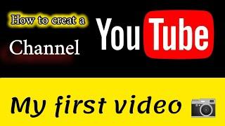 How to Creat a YouTube Channel | My first video |  Mubashar Tech |