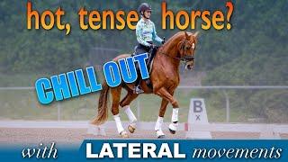 Lateral Work for a Hot, Tense Horse