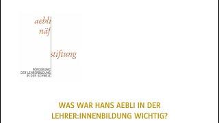 Was war Hans Aebli in der LLB wichtig und welches Bild hatte er von der Lehrperson?