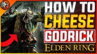 Elden Ring - How to CHEESE Godrick After 1.08 Patch (2023) | Boss Fight Full Guide