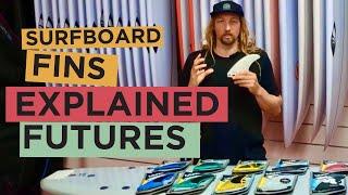 SURFBOARD FINS EXPLAINED - FUTURES.