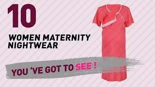 Women Maternity Nightwear, Amazon Uk Best Sellers Collection // Women's Fashion 2017