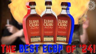 Which Elijah Craig Barrel Proof of 2024 is the best? - Short & Sweet Review