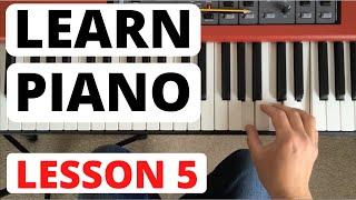 How To Play Piano for Beginners, Lesson 5 || Learning a Piece