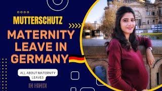 Maternity leave in Germany Mutterschutz rules in Germany |Benefits of maternity leave in Germany