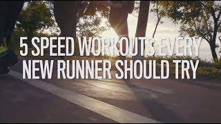 5 Speed Workouts Every New Runner Should Try