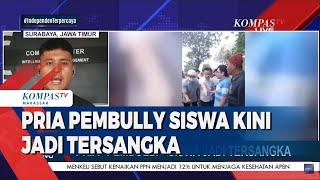 Pembully Siswa Ditangkap, Pria Pembully Siswa Dihadapkan Hukum