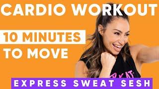 1300 Steps Cardio Party 10 Minute Sweat Session (MOOD BOOST)