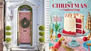 A Review: Christmas with Southern Living 2024 and Decorating with a Happy Heart