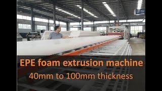 EPE foam machine for extruding 40mm to 100mm foam planks （2020）