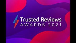 Trusted Reviews Awards 2021 Shortlist Announcement