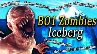 The Ultimate BO1 Zombies Iceberg Explained