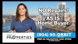 Orbit Properties | We Buy Houses Fast in Jacksonville, FL | TV Commercial