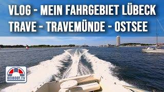 VLOG Mein Boot Fahrgebiet | Trave | Travemünde | Ostsee | Lübecker Bucht | Trawo