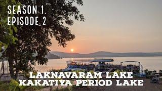 S1-E2 | Laknavaram Lake/Feriado Resorts, Tadvai Huts, Haritha Grand Hotel | Discover Telangana (Sub)