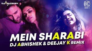 Mein Sharabi - Cocktail - DJ Abhishek & Deejay K -  Remix