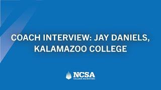 Coach Interview, Jay Daniels, Communication Between Athletes and College Coaches