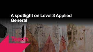 Introduction to UAL Level 3 Applied General qualifications