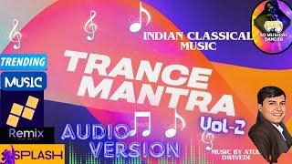 TRANCE MANTRA INDIAN CLASSICAL MUSIC| SYNTHFERATU GROOVEPAD | ROCK ON AD MUSICAL BAND 58 VOL-2