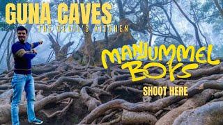 GUNA CAVES | Manjummel Boys | Shooting | Devil's Kitchen | Amazon जैसा जंगल |