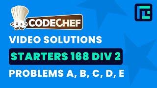 CodeChef Starters 168 | Video Solutions - A to E | by Pradyumn Kejriwal | TLE Eliminators