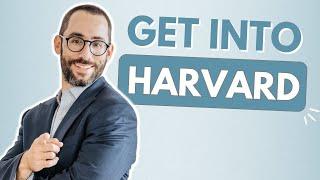 If I Wanted To Get Into Harvard Law in 2024, This is What I’d Do [FULL BLUEPRINT]