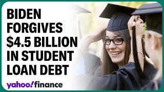 Biden forgives another $4.5B in student debt