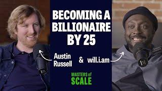 Austin Russell (with will.i.am): From dropout to billionaire | Masters of Scale