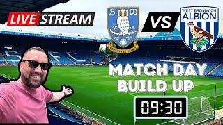 Sheffield Wednesday v West Brom Match Day Build up