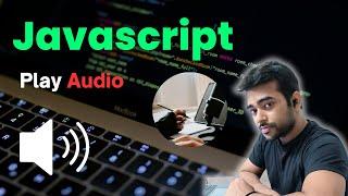 How to Play Audio using Javascript  