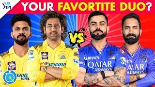 Choose Your FAVORITE DUO | Which You PREFER? | 2 VS 2 PLAYERS | IPL 2024 Quiz