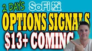 SoFi Options Signal $13+ Coming  SoFi Shorts INCREASE 5.9M TODAY │ BIG THINGS Coming for SoFi