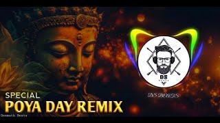 Poya Day Special Remix | Poya Songs Nonstop 2024 | Buddhist Songs Remix