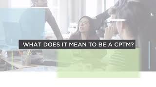 Become a Certified Professional in Training Management (CPTM) | Elevate Your L&D Career