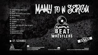 07. Beat Wrestlers - SZAMBO