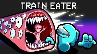 The Train Eater in Among Us