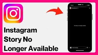 How To FIX This Story is No Longer Available on Instagram