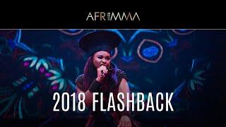 AFRIMMA 2018  Flashback