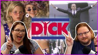 Dick Movie Review - Let's talk about DICK!