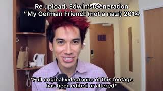 Edwins Generation “My German Friend” reupload