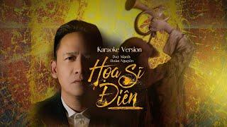 (Karaoke) Họa Sĩ Điên | Duy Mạnh - Đoàn Nguyên