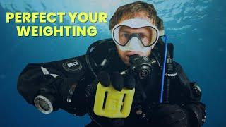 Nail Your Scuba Weighting EVERY Dive