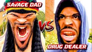 SAVAGE DAD VS ROADMAN {Part 2} | S2 E8