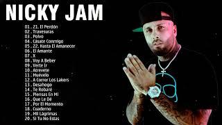 Nicky Jam Exitos 2021   Best Songs Of Nicky Jam 2021   Nicky Jam Full Album 2021